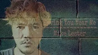 Having You Near Me - Air Supply (Mike Lester cover) #airsupply