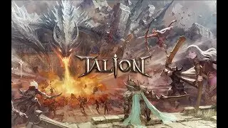 Talion - Gameplay [Open World MMORPG] Android/IOS