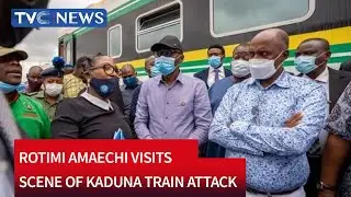 (SEE VIDEO) Rotimi Amaechi Visits Scene Of Kaduna Train Attack