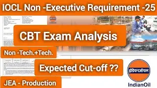 #ioclrecruitment IOCL JEA production Expected Cut-off ?? / IOCL JEA Exam Analysis ll Memory question