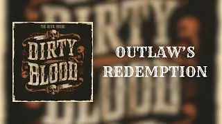 The Devil Inside - OUTLAW&rsquo;S REDEMPTION Lyrics