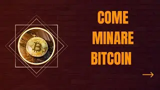 minare bitcoin facile e veloce scopri come fare soldi con cripto
