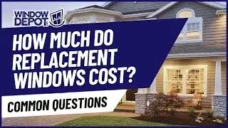 How much do replacement windows cost?