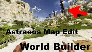 [Mod Showcase] Astraeos map edit with World Builder (V1.1.4)