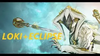 Warframe: Loki Prime | Eclipse Helminth Build