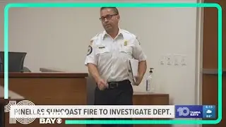 Pinellas Suncoast fire chief says he has nothing to hide after 'toxic workplace' allegations