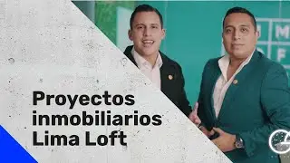 Webinario Global Ceo Net - Proyectos inmobiliarios LIMA LOFT