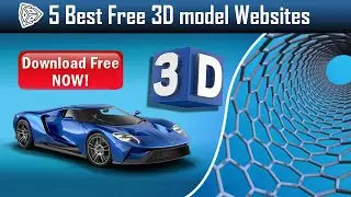 Top free websites to download free 3D models for Unity3D/Maya3D 2019|Free Unity Guide