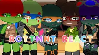 ROTTMNT React to the Movie {NickLynn} (2/?) CREDITS IN THE DESC!!