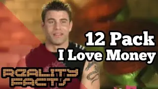 12 Pack - I Love Money - Cast Introductions | Reality Facts