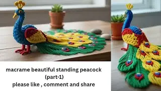 Macrame full body peacock (part-1)/macrame standing peacock/#macrame/#shorts/#ytshorts/#yt/#short