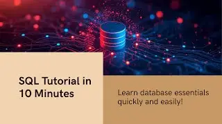 Learn SQL with Examples in Just 10 Minutes