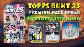 Topps Bunt 25 Premium Packs: Iconic & Legendary Cards!!