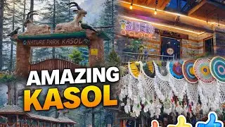 Kasol Mall Road & Nature Park &ndash; A Hidden Paradise in Himachal 🌲✨| Peaceful Walk in Nature Park 🌿