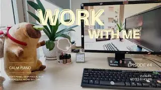 Work With Me | Calm Piano for Slow, Mindful Working Hours