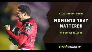 Moments that Mattered | Newcastle Falcons