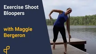 Home Exercise Program | Embodia Exercise Shoot Bloopers with Maggie Bergeron