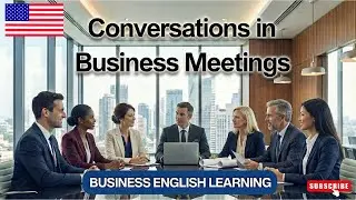 Business Meeting Conversations in 50 minutes (Essential Phrases) | Business English Learning