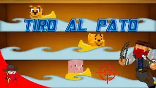 Tiro Al Pato | Nuevo Minijuego Minecraft | Con Sara, Luh Y Exo