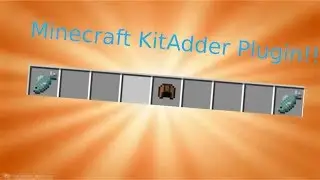 KitAdder Plugin For Minecraft!!!
