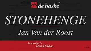 Stonehenge – Jan Van der Roost, transcribed by Tom D’Joos