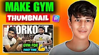 How To Make Perfect Workout Fitness Thumbnail For Your YouTube Video | Full Tutorial in Hindi ||