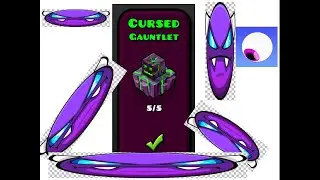 GD Cursed Gauntlet all levels 100% (easy demons)