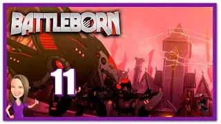 Lowco2525 plays Battleborn! (Part 11)
