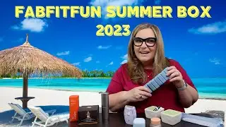 Fabfitfun Summer 2023 Unboxing and Review With Code