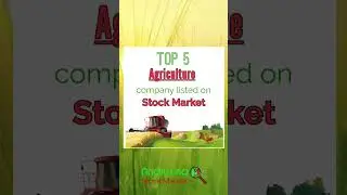 Top 5 Agriculture company listed on Stock Market | Agriculture stocks in India | NSE | Sensex