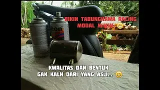 CARA MEMBUAT TABUNG HAWA RACING DARI BARANG BEKAS DENGAN  MODAL MINIM..
