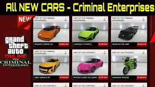 All New Cars - GTA Online New DLC Update (Criminal Enterprises)