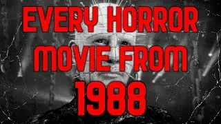 Every Horror Movie From 1988
