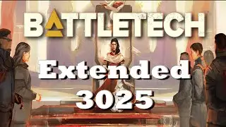 Battletech Extended 3025: REF Stormdragons - Ep.002 