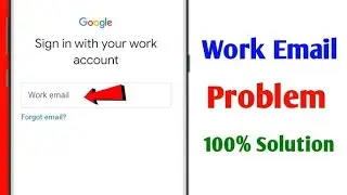 Work Email problem fix | How to Fix Work Email problem | Create a new Gmail Account 100%
