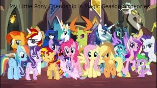 MLP season 8 thoughts and theories