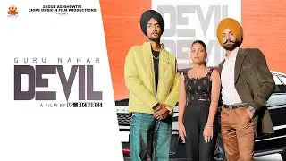 Devil ( Official Video) Guru Nahar | G Noor | Turban Beats | Latest Punjabi Songs 2023