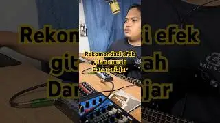 Rekomendasi efek gitar murah