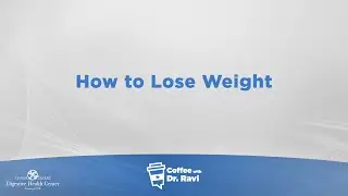 Coffee with Ravi #82: How to Lose Weight