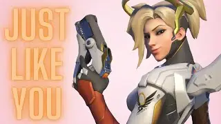 «✮ - JUST LIKE YOU  - ✮» MERCY MONTAGE ✮»