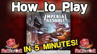 How to Play Star Wars: Imperial Assault | Roll For Crit
