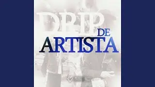 DRIP DE ARTISTA