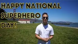 National Superhero Day: Who's A Superhero In Your Life?
