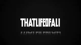ThatLifeOfAli's Intro