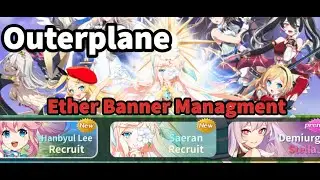 Ether Banner Managment - Outerplane
