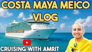⭐ &ldquo;Costa Maya Mexico Vlog | Stunning Cruise Ship Views&rdquo;