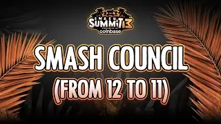 Smashers Council Part 4 (12 to 11) - Smash Summit 13