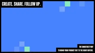 Create. Share. Follow up - SP_CE promo