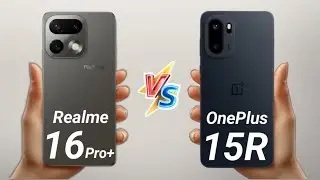 OnePlus 15R vs Realme 16 Pro Plus - Full Comparison 🔥