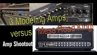 3 Modeling Amps vs. Mesa Road King // Spark, Blackstar and Line 6 take on a Tube Amp
